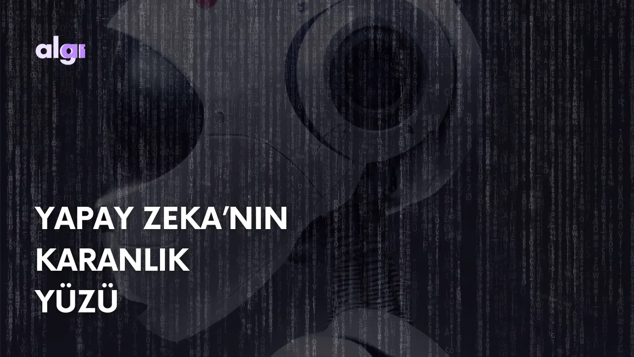 Yapay Zeka'nın Karanlık Yüzü kapak görseli